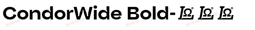 CondorWide Bold字体转换